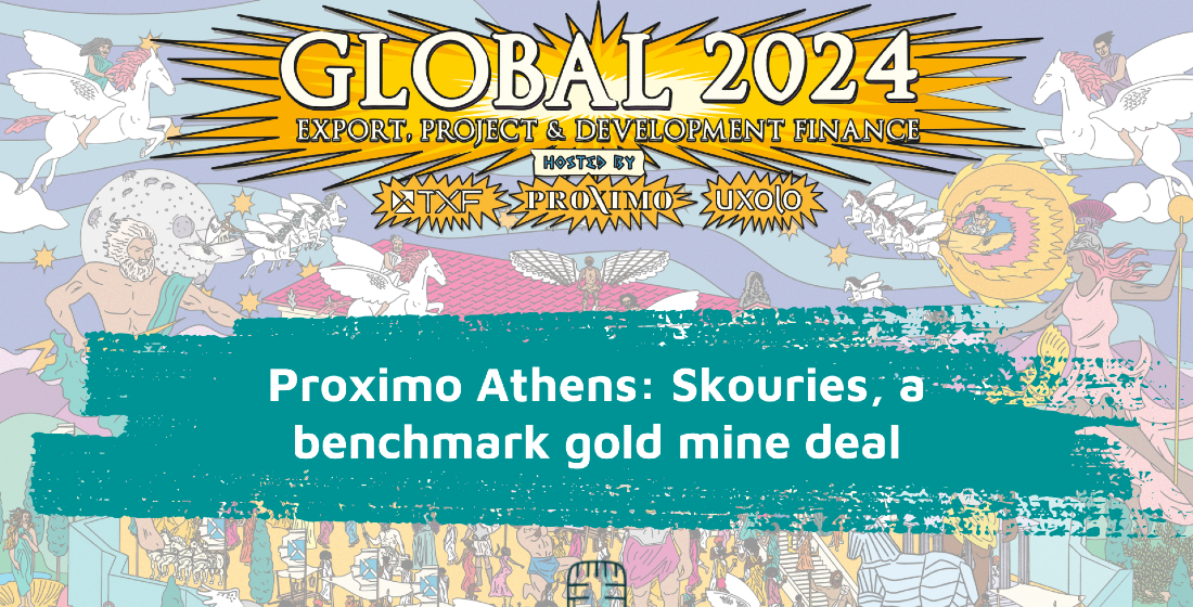 Proximo Athens: Skouries, a benchmark gold mine deal 