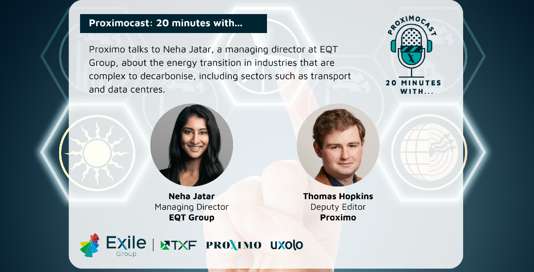 Proximocast: 20 minutes with Neha Jatar, EQT Group