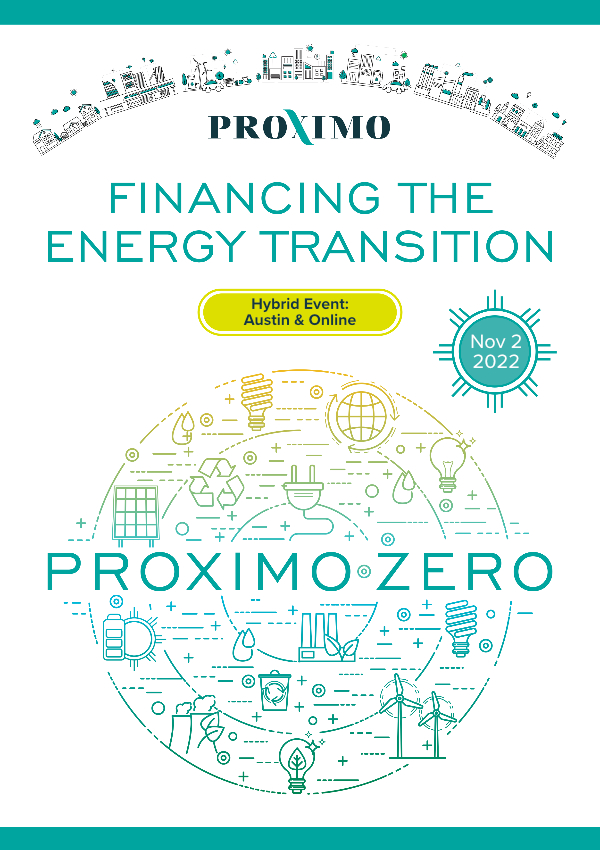 Proximo Zero 2022: Financing the Energy Transition